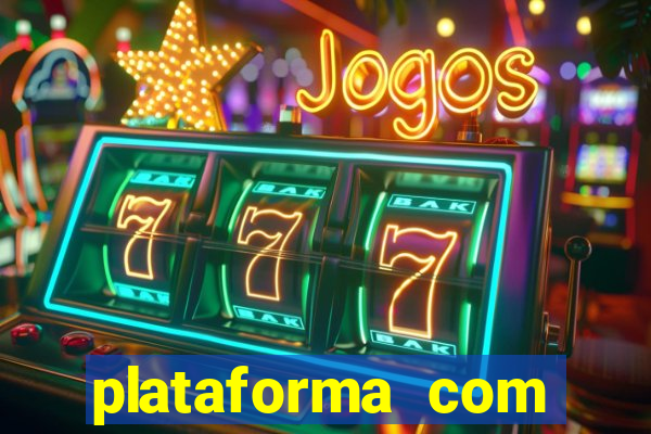 plataforma com bonus de deposito