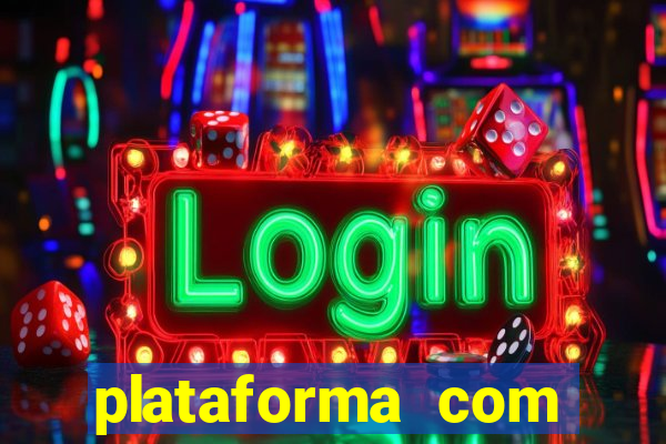 plataforma com bonus de deposito