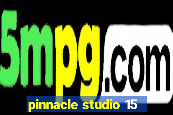 pinnacle studio 15