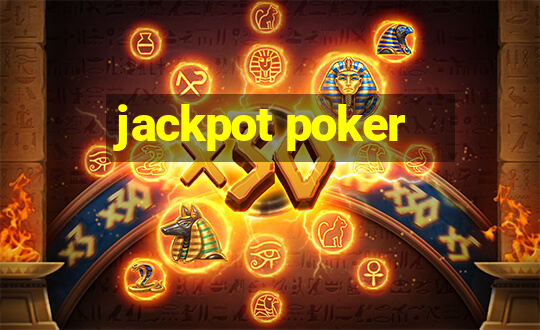 jackpot poker