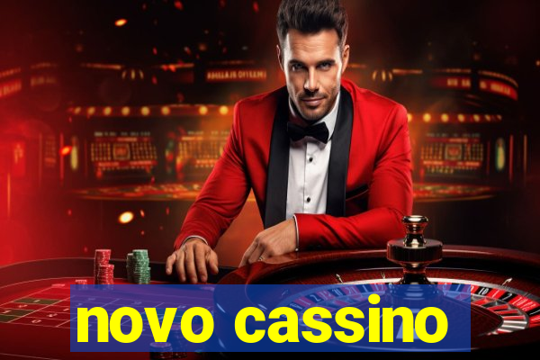 novo cassino