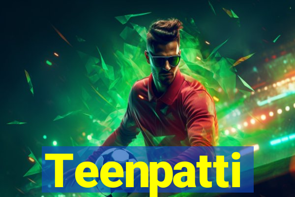 Teenpatti