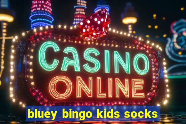 bluey bingo kids socks