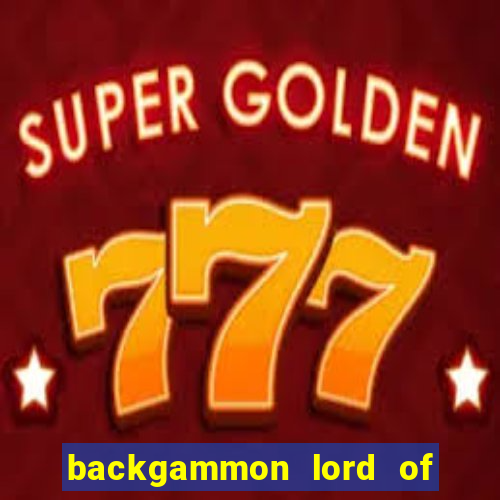 backgammon lord of the casino