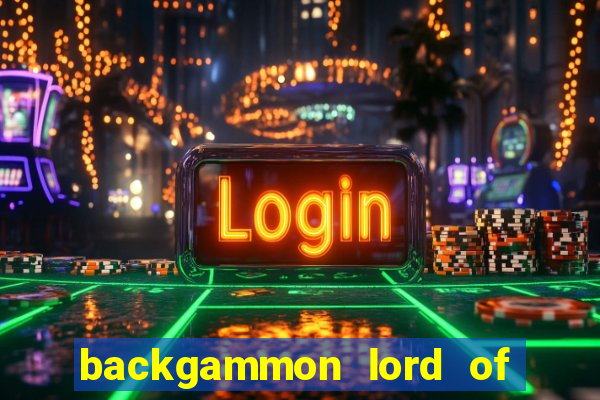 backgammon lord of the casino