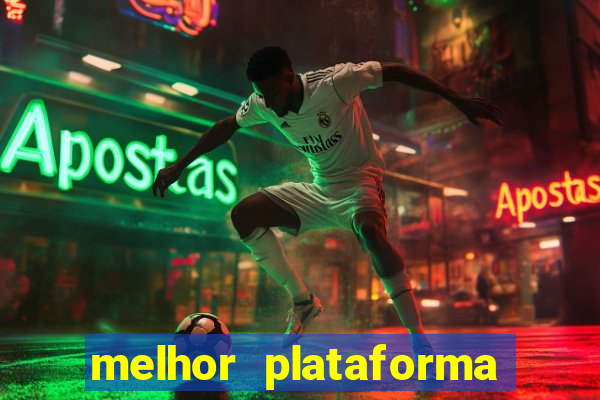 melhor plataforma para jogar no tigrinho