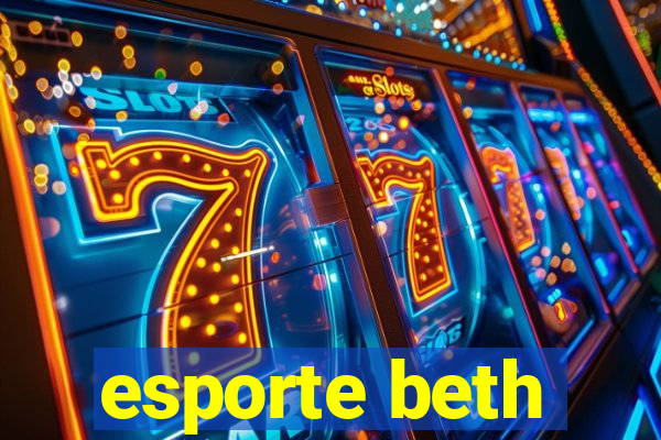 esporte beth