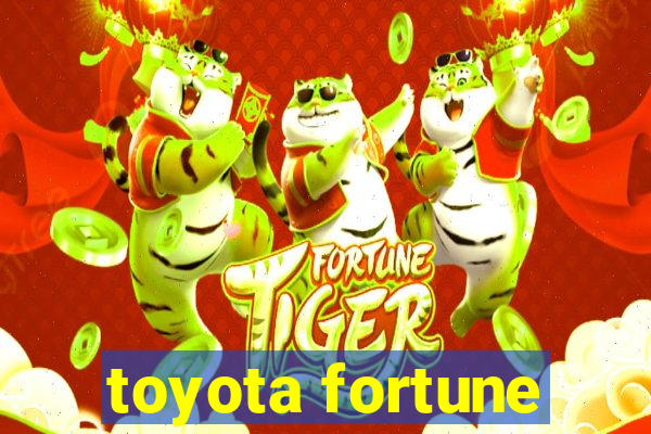 toyota fortune