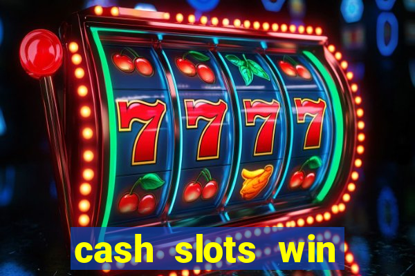 cash slots win real money gcash