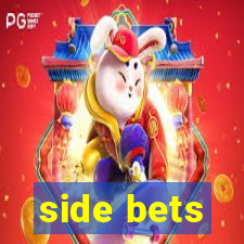 side bets