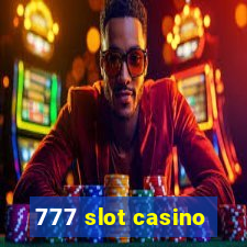 777 slot casino