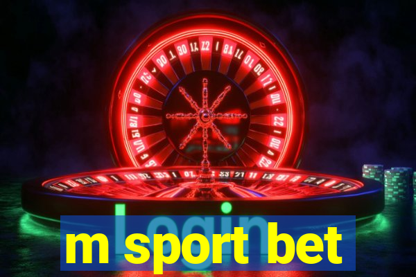 m sport bet