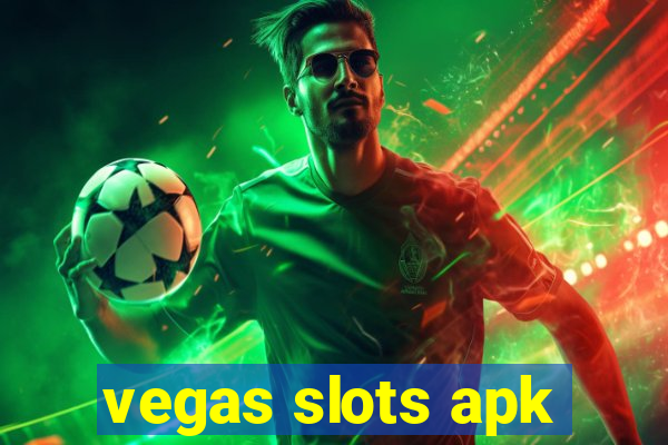 vegas slots apk