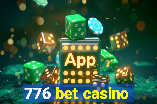 776 bet casino