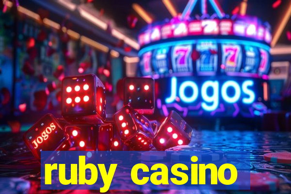 ruby casino