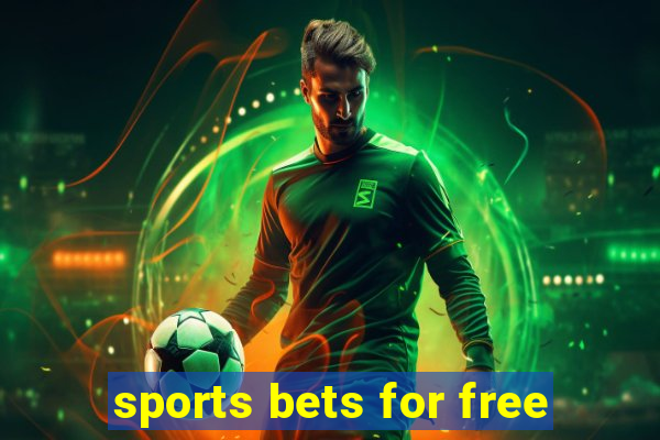 sports bets for free