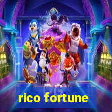 rico fortune