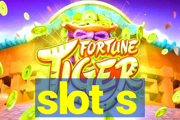 slot s