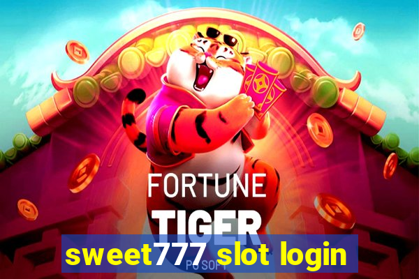 sweet777 slot login