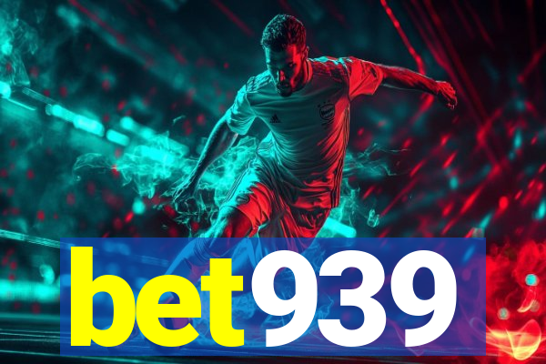 bet939