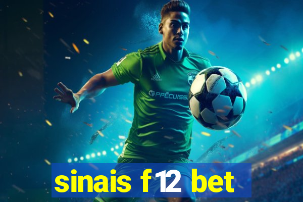 sinais f12 bet