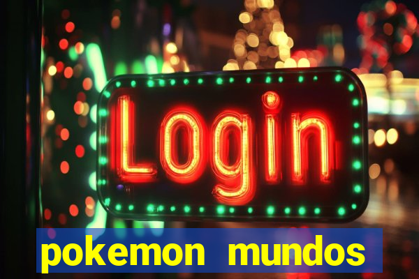 pokemon mundos elementais apk