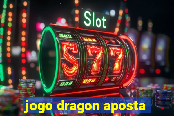 jogo dragon aposta