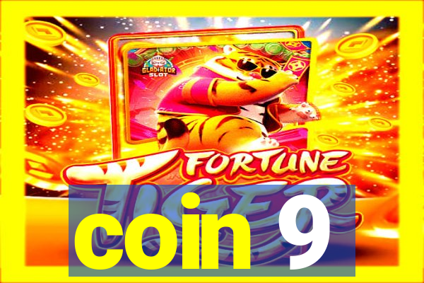 coin 9