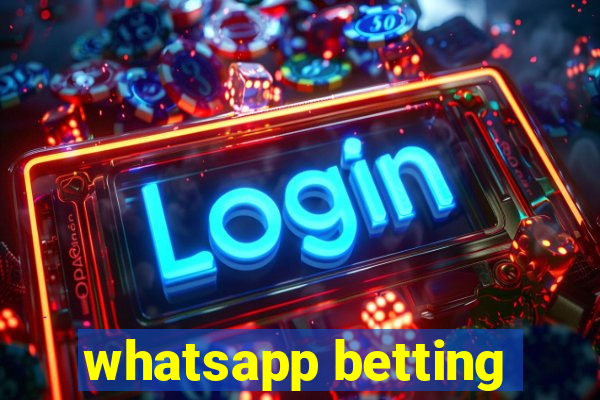 whatsapp betting