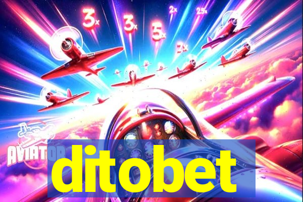 ditobet