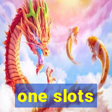 one slots