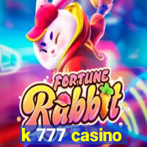 k 777 casino