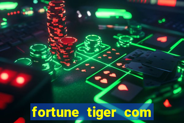 fortune tiger com bonus gratis