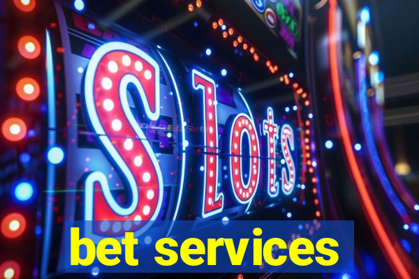 bet services