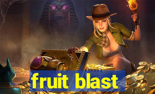 fruit blast