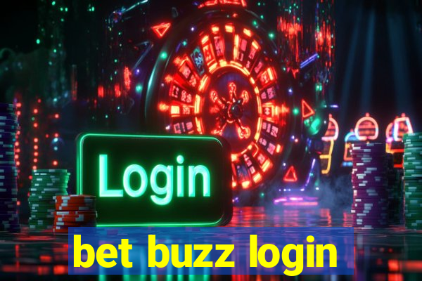 bet buzz login