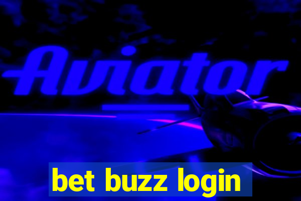 bet buzz login