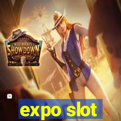 expo slot