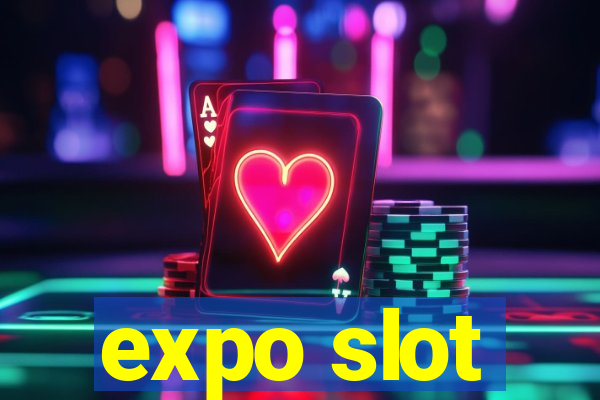 expo slot