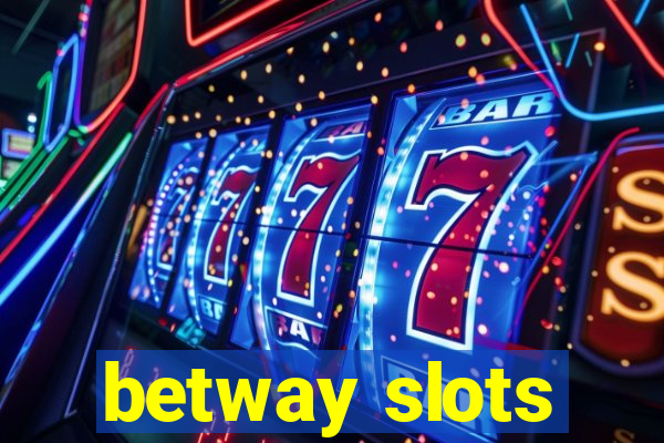 betway slots