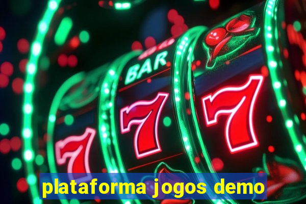 plataforma jogos demo