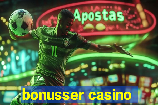 bonusser casino