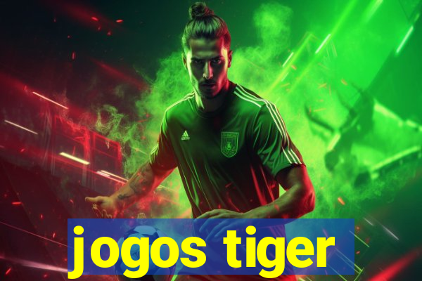 jogos tiger