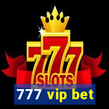 777 vip bet