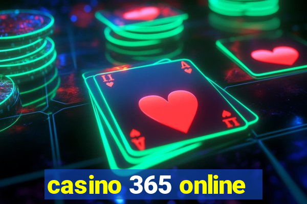 casino 365 online