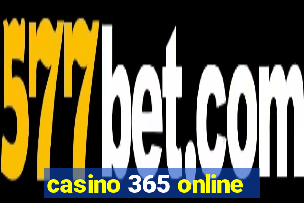 casino 365 online