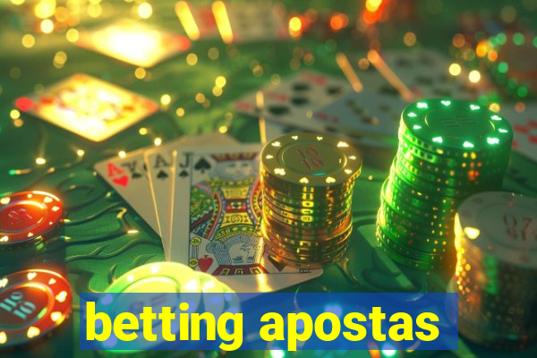 betting apostas