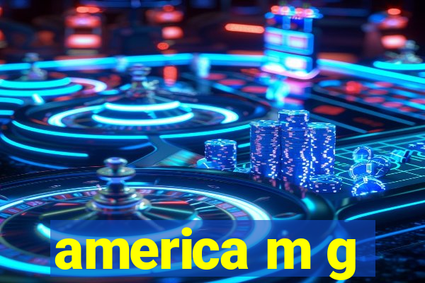 america m g