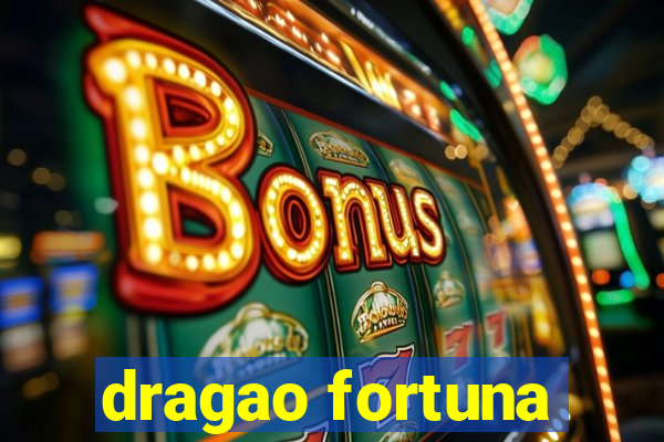 dragao fortuna