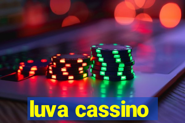 luva cassino